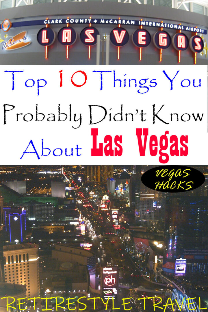 5 Things You Didn't Know About Las Vegas