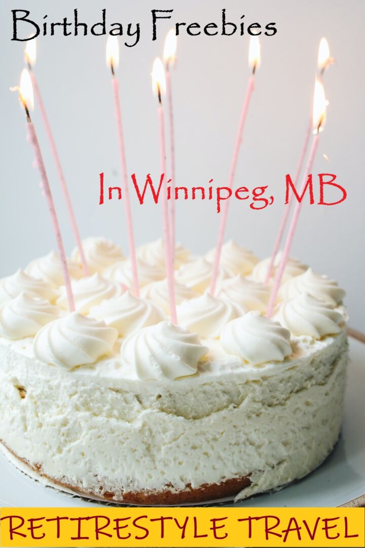 Winnipeg Birthday Freebies (Where To Get Free Stuff On Your Birthday in